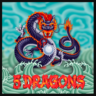 5 Dragons